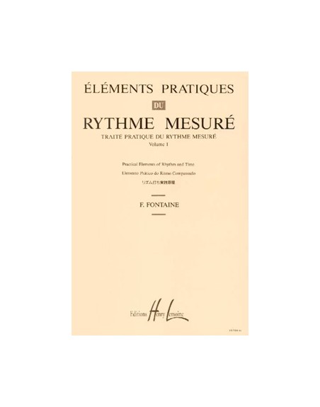 Eléments Pratiques Du Rythme Mesuré Vol.1