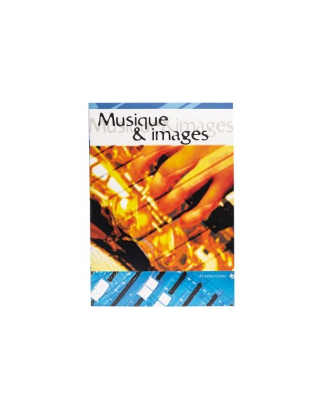 CAHIER MUSIQUE ET IMAGES